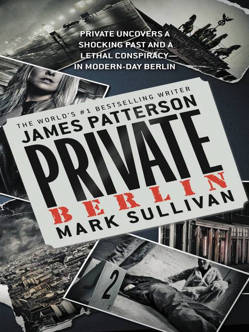 Title details for Private Berlin by James Patterson - Wait list
